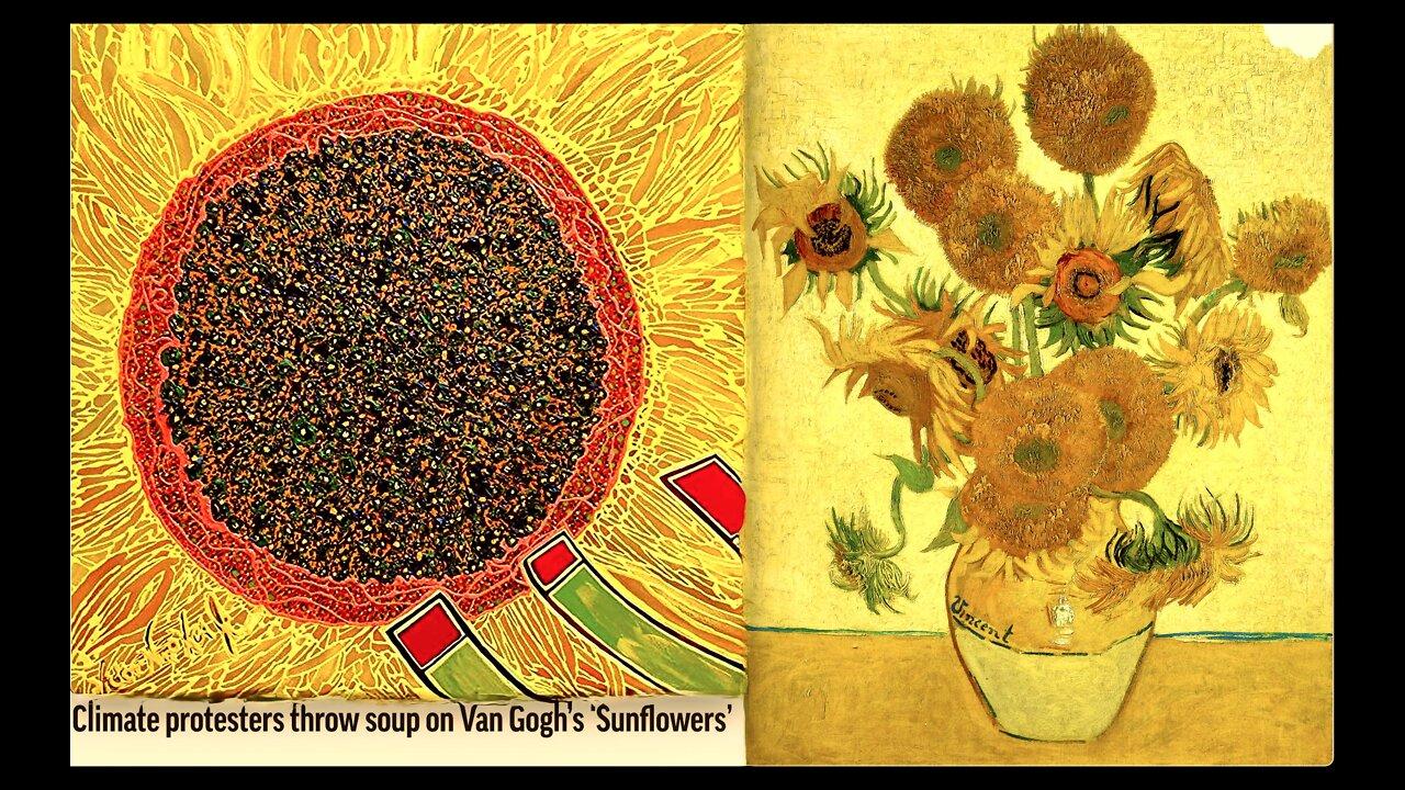 Van Gogh Sunflower Painting Attacked By Crazy Woke White Women With Soup In London National Gallery