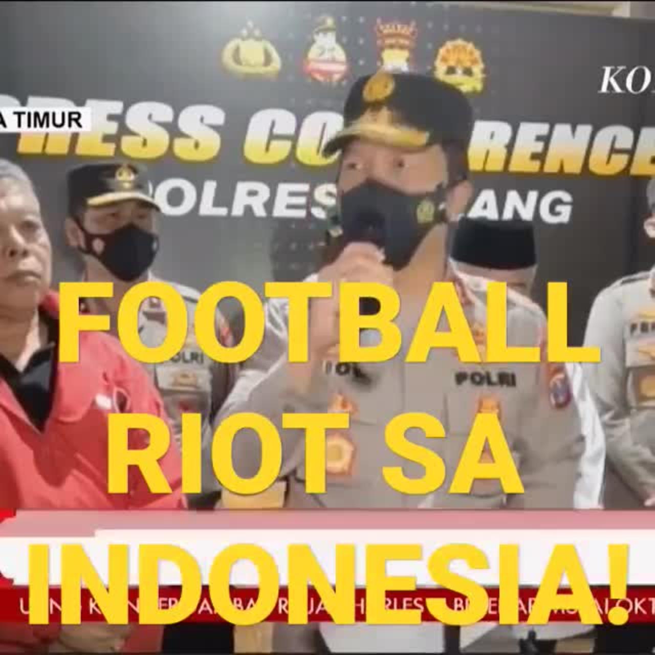 Football Riot in Indonesia