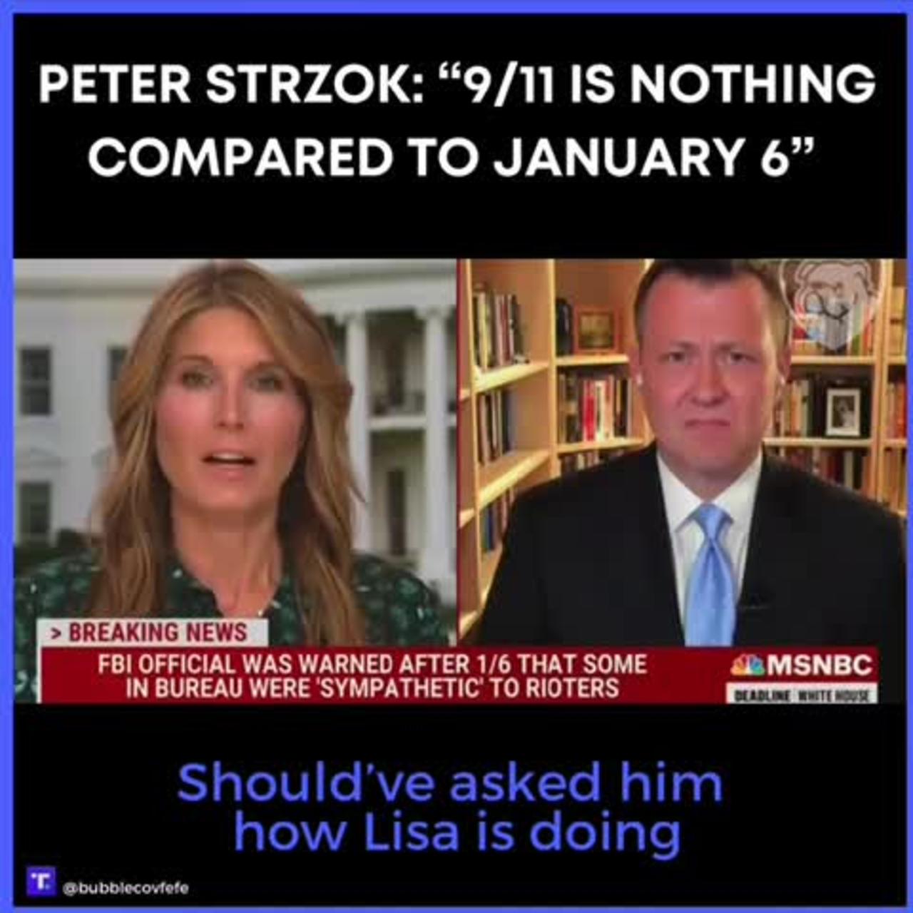 Peter Strzok: “9/11 is Nothing Compared to January 6”
