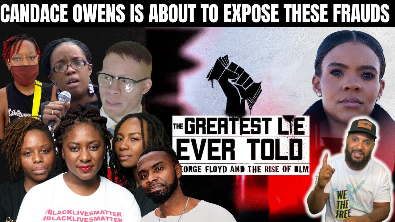 Candace Owens Is About To Expose These BLM Frauds