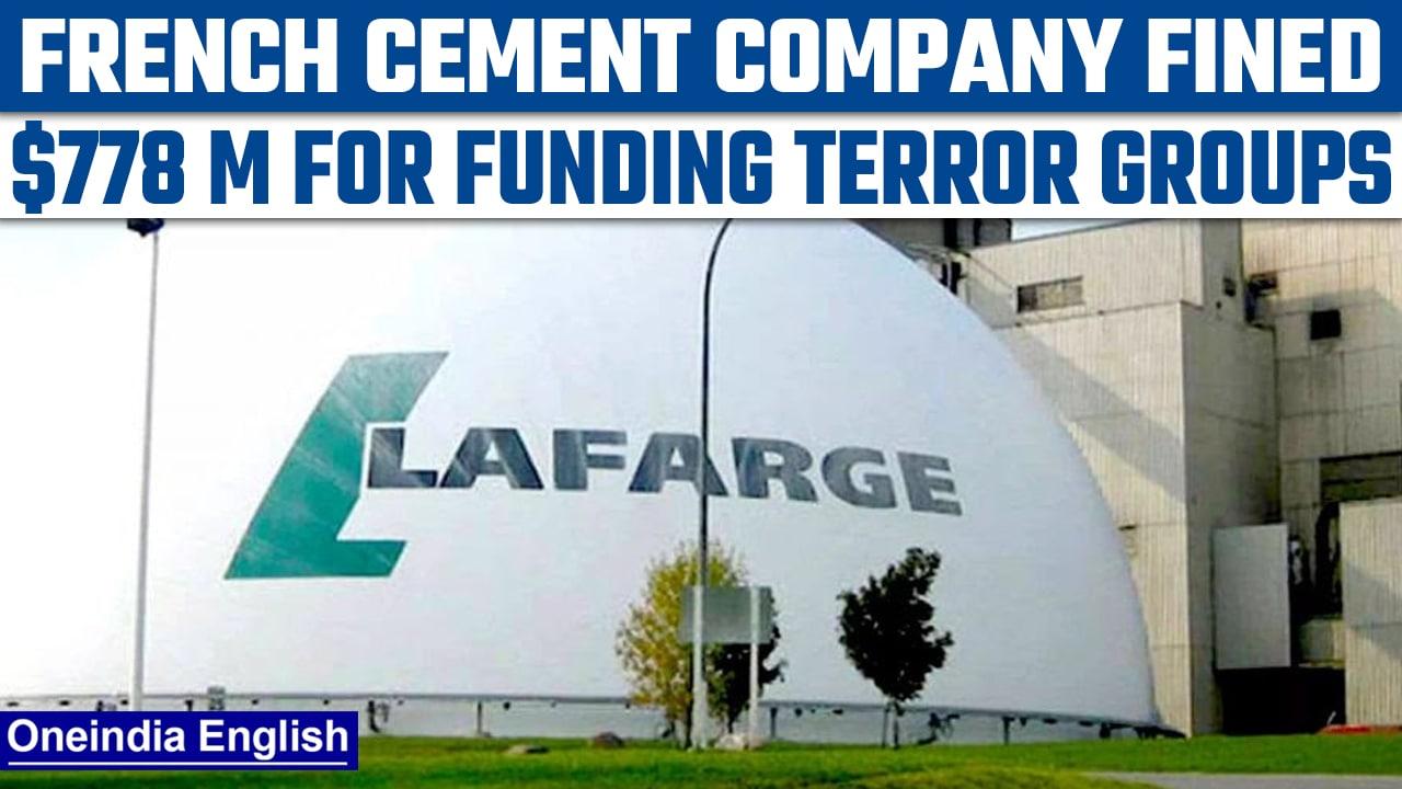 French cement company Lafarge fined $778 million, pleads guilty of paying ISIS | Oneindia News*News