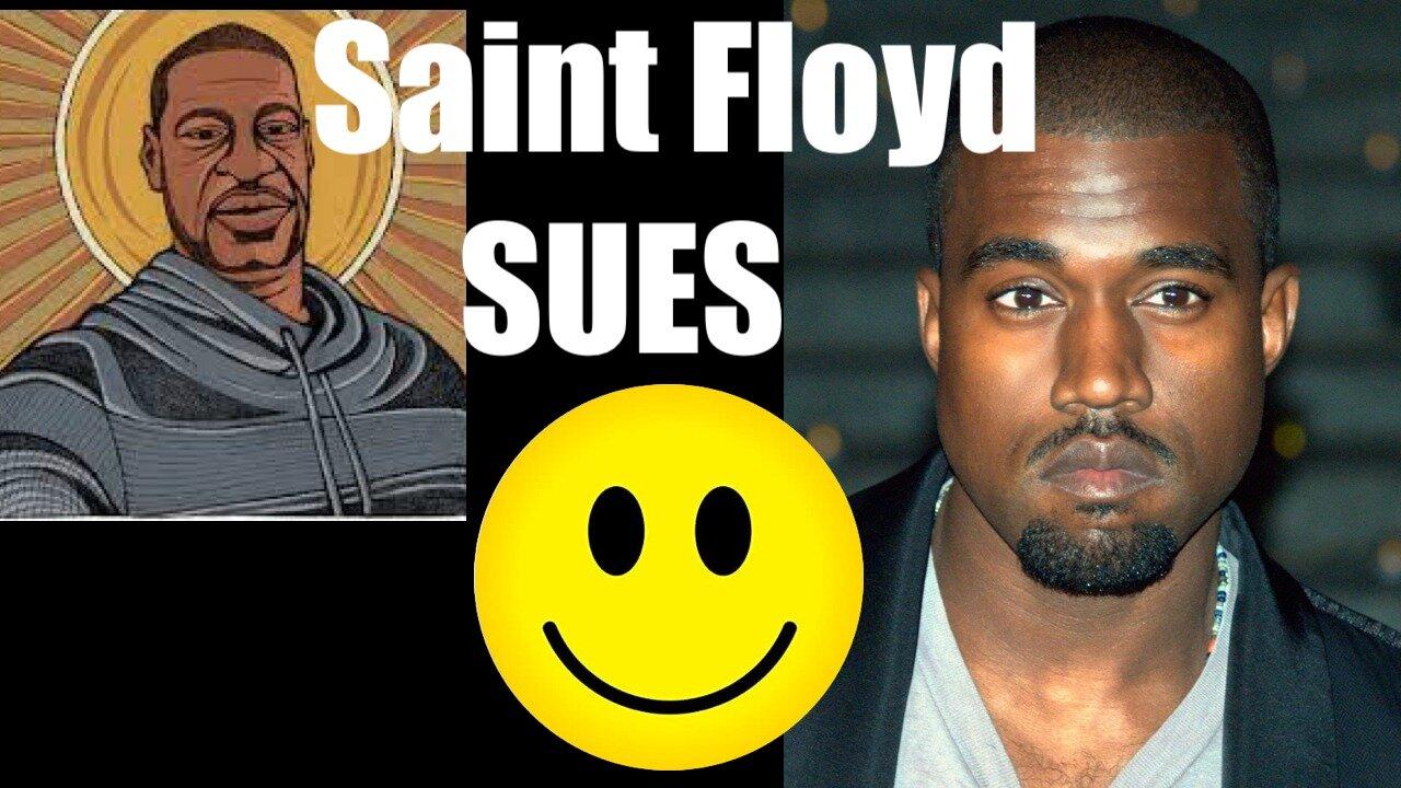 Why I 100% Support the Lawsuit Against Kanye West for $250M by George Floyd's Family :)