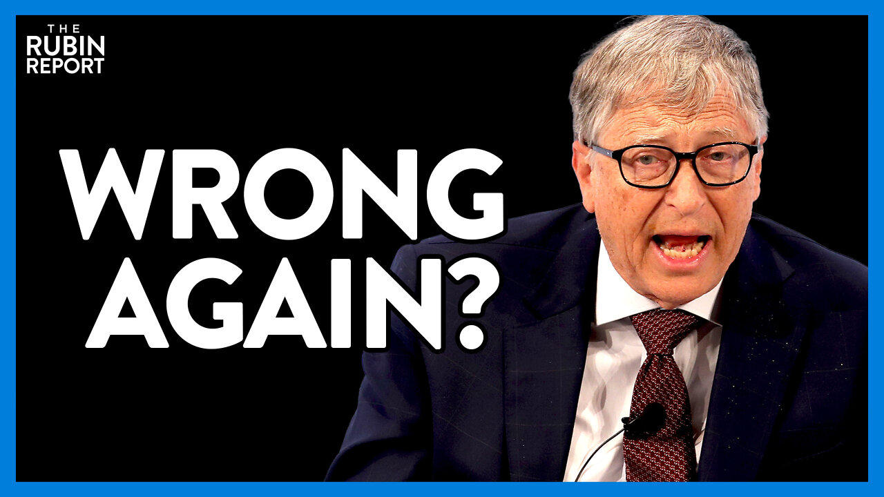 Bill Gates' Controversial Plan Proves He Learned Nothing from COVID | Direct Message | Rubin Report