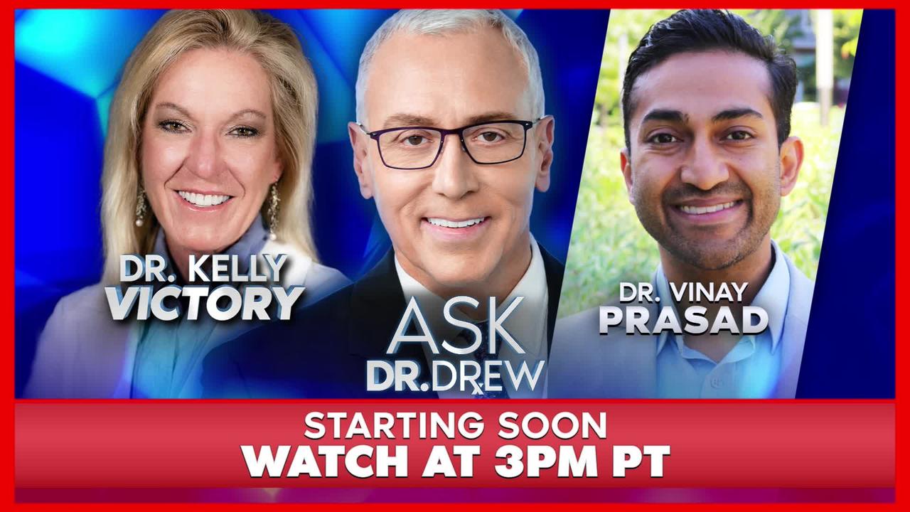 Heart Scars & Kids With Myocarditis: Dr. Vinay Prasad on mRNA w/ Dr. Kelly Victory – Ask Dr. Drew