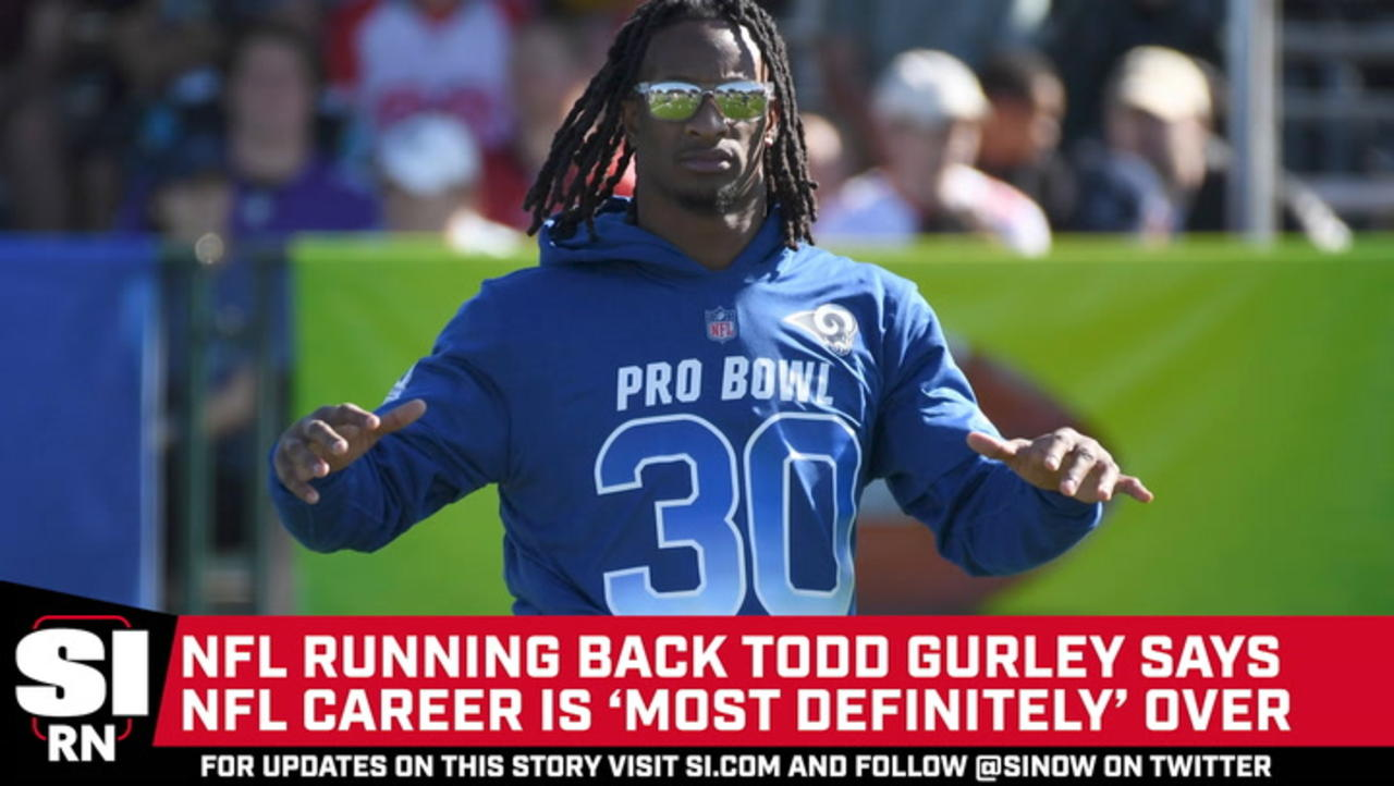 Todd Gurley Says His NFL Career Is ‘Most Definitely’ Over