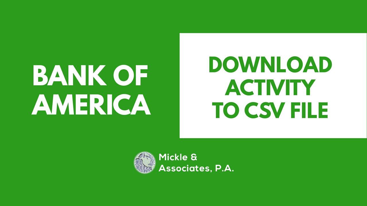 Bookkeeping Tips: How To Download Bank of America Bank Activity to CSV File
