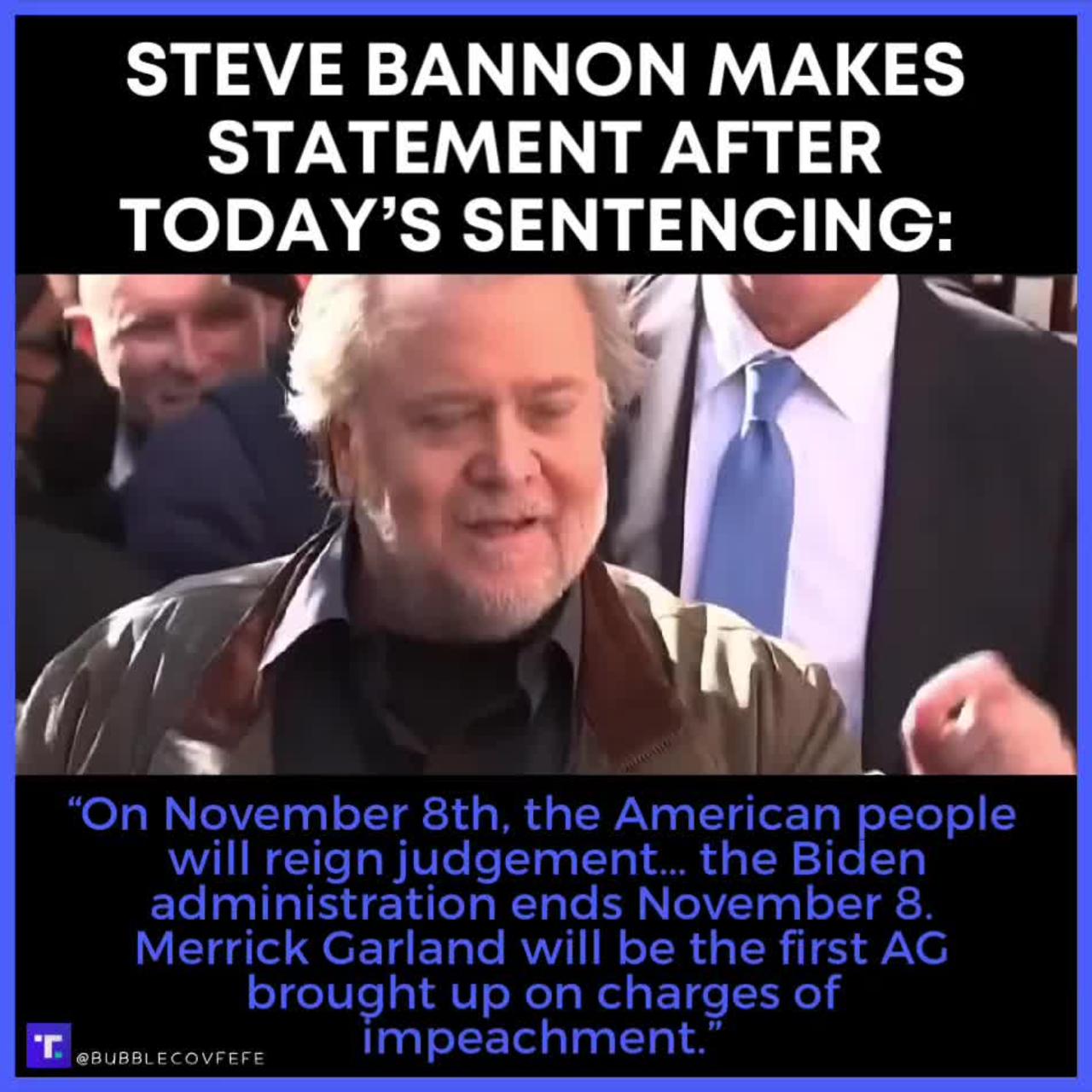 Steve Bannon Makes Statement  After Today’s Sentencing