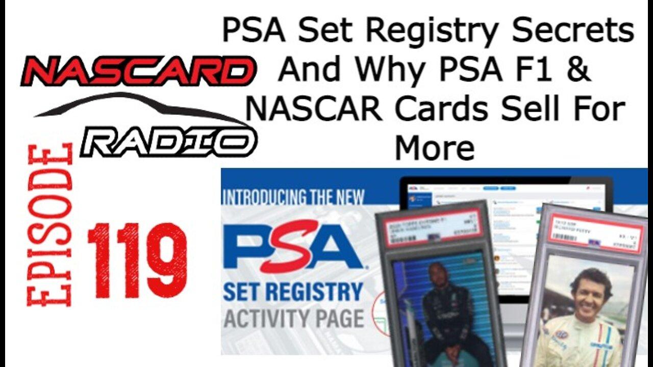 PSA Set Registry Secrets And Why PSA F1 & NASCAR Cards Sell For More Episode 119: