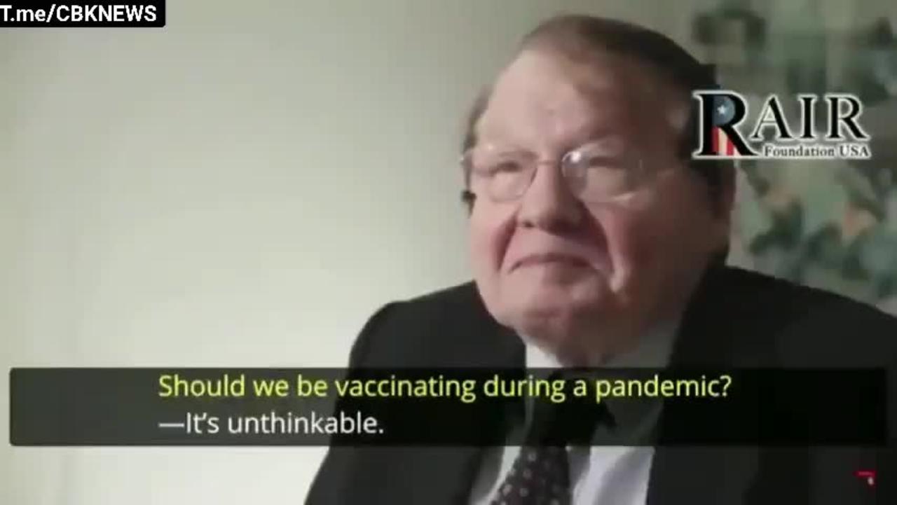 Luc Montagnier "the vaccines will create the variants"
