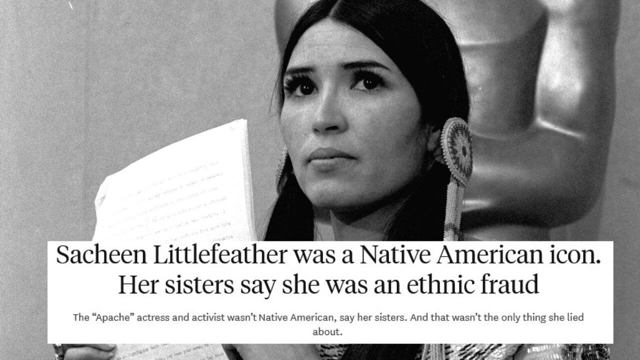 Sacheen Littlefeather - Another Pretendian Idolized by the Left Exposed