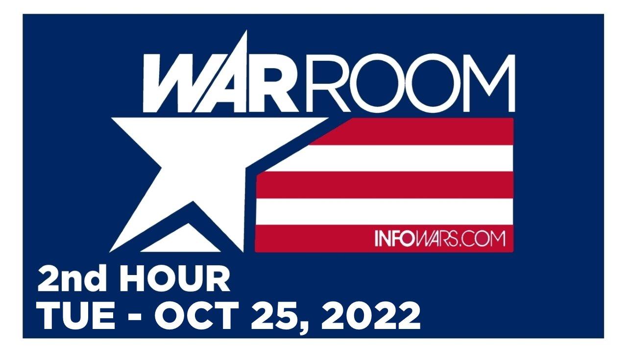 WAR ROOM [2 of 3] Tuesday 10/25/22 • CLAY CLARK - REAWAKEN AMERICA TOUR, News, Reports & Analysis