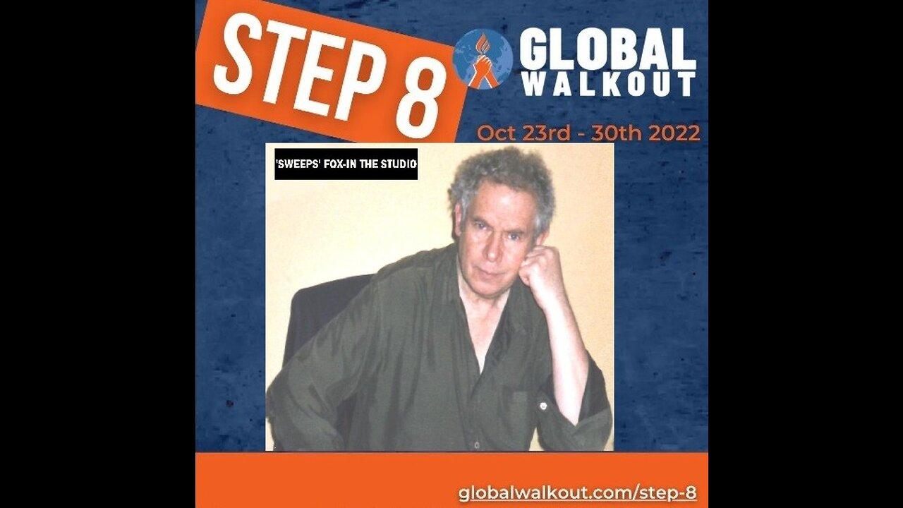GLOBAL WALKOUT-REIGNITE FREEDOM'S STEP 8-FEATURING ROB'T F. KENNEDY JR