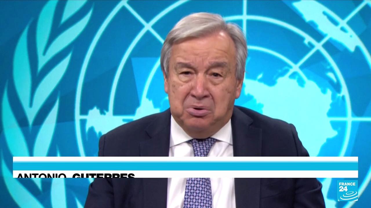 'We are headed for a global catastrophe' says Secretary General Antonio Guterres