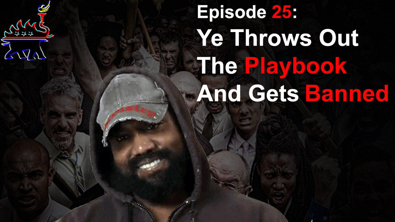 EP25: Kanye Becomes Ye And Shreds The Narrative