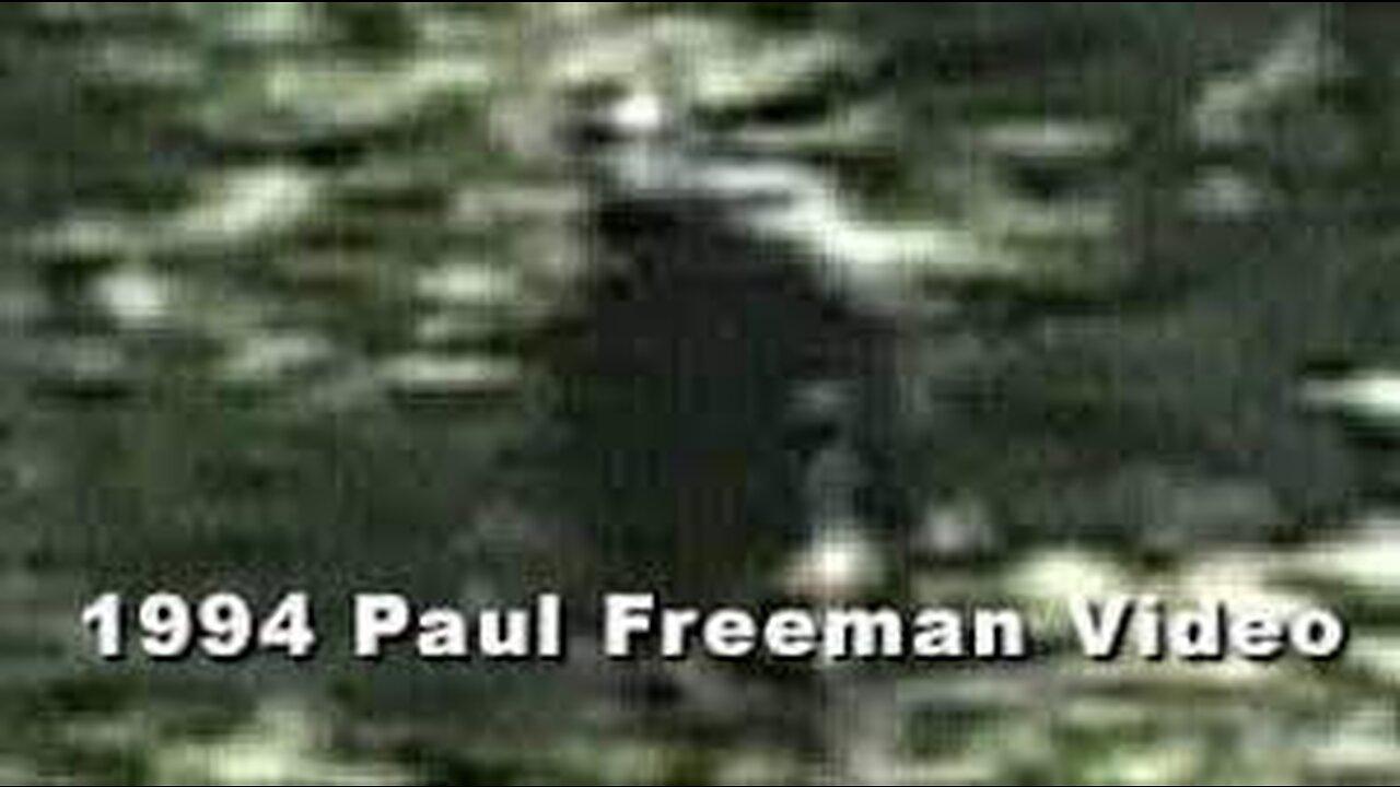 World Bigfoot TV: The Freeman Footage, a closer look/ BLAYNE TYLER & MICHAEL FREEMAN