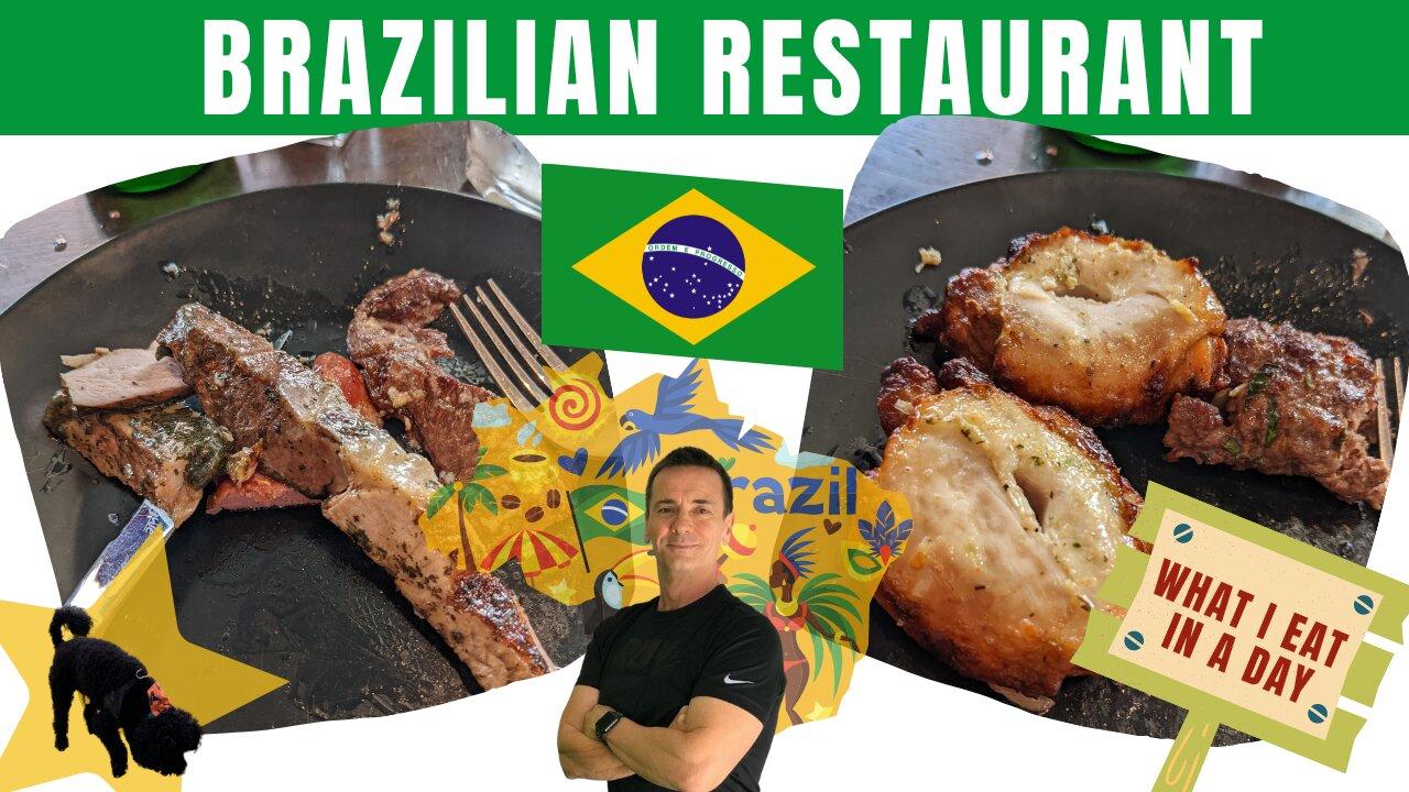 Brazilian Restaurant (Eat in a Day)