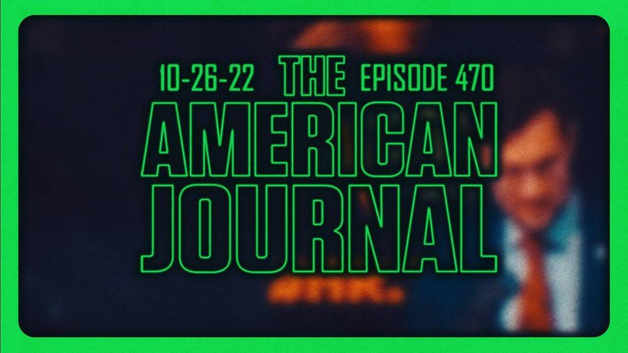 The American Journal: Public Expects Another - FULL SHOW 10/26/2022