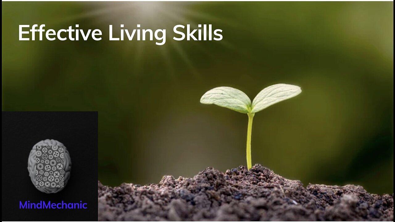 Effective Living Skills: The beginning framework
