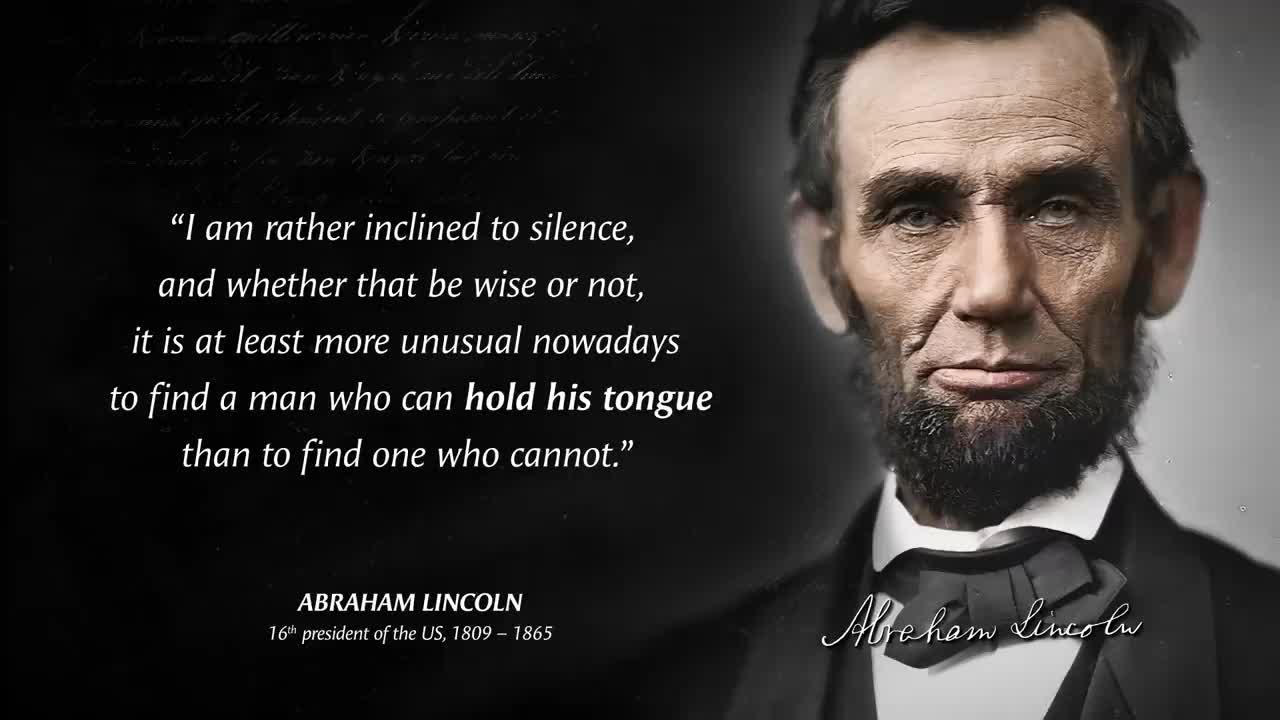 Abraham Lincoln – Quotes that are Really Worth Listening To