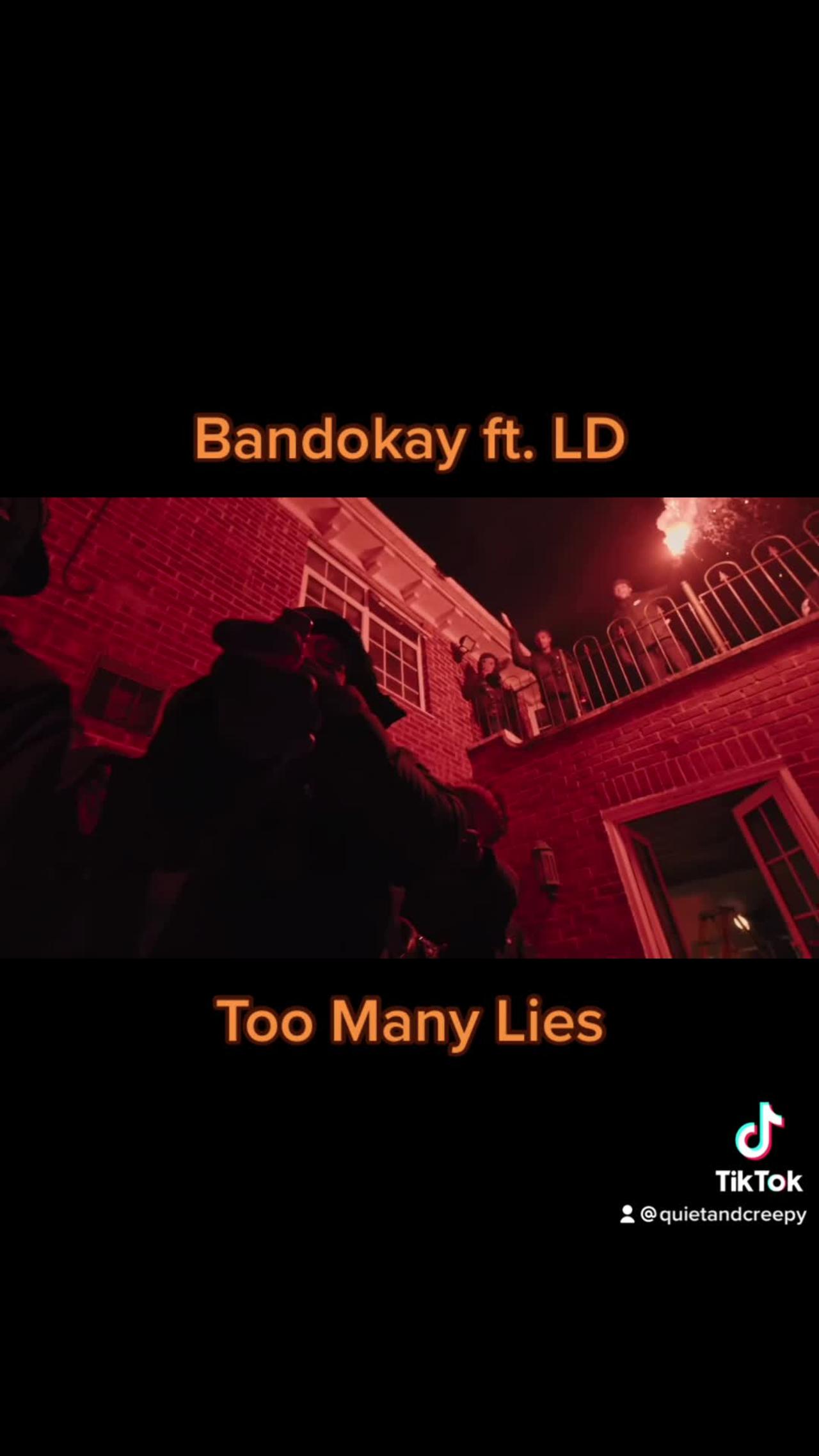 Bandokay ft LD - Too Many Lies