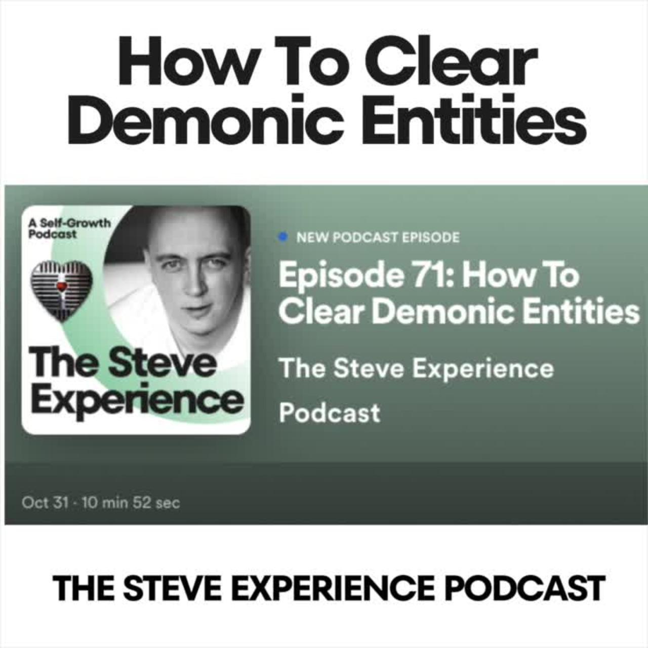 How To Clear Demonic Entities