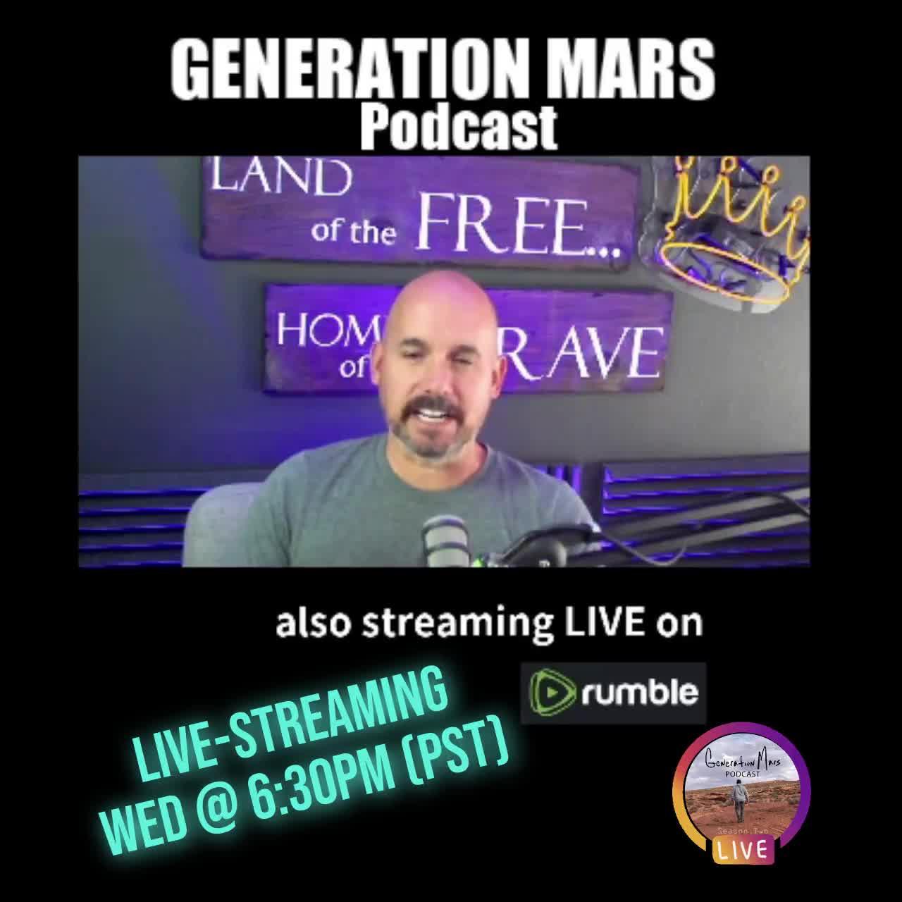 GENERATION MARS Podcast LIVE Wednesday 6:30pm (pst) Why do Leftest LIE?