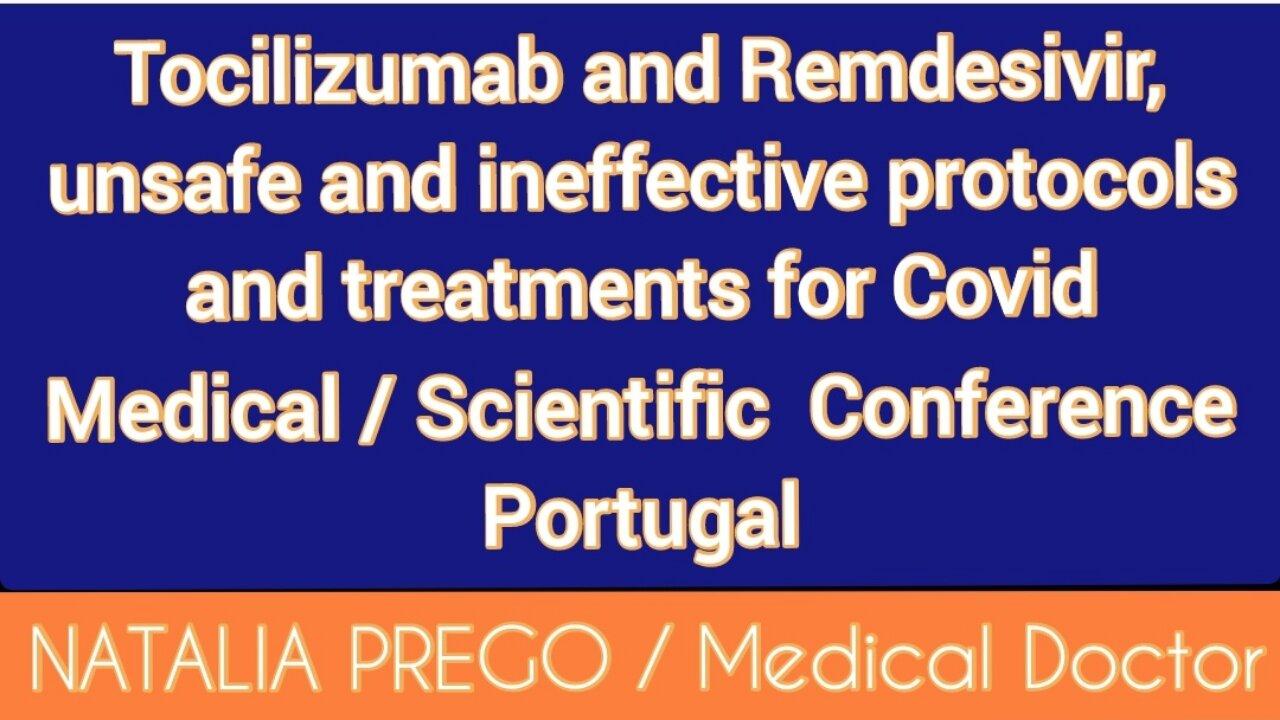 (English Captions) TOCILIZUMAB AND REMDESIVIR UNSAFE AND INEFFECTIVE TREATMENTS AND PROTOCOLS