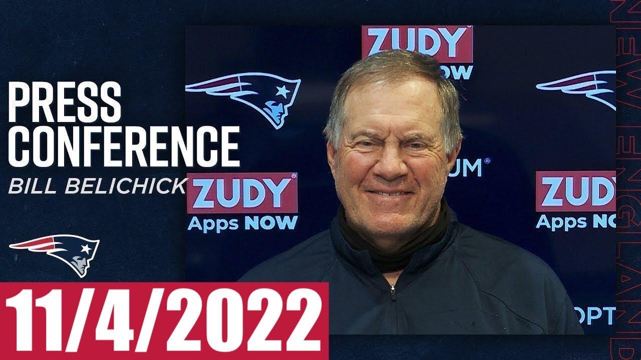 Bill Belichick Press Conference - November 4, 2022 (NFL Patriots)
