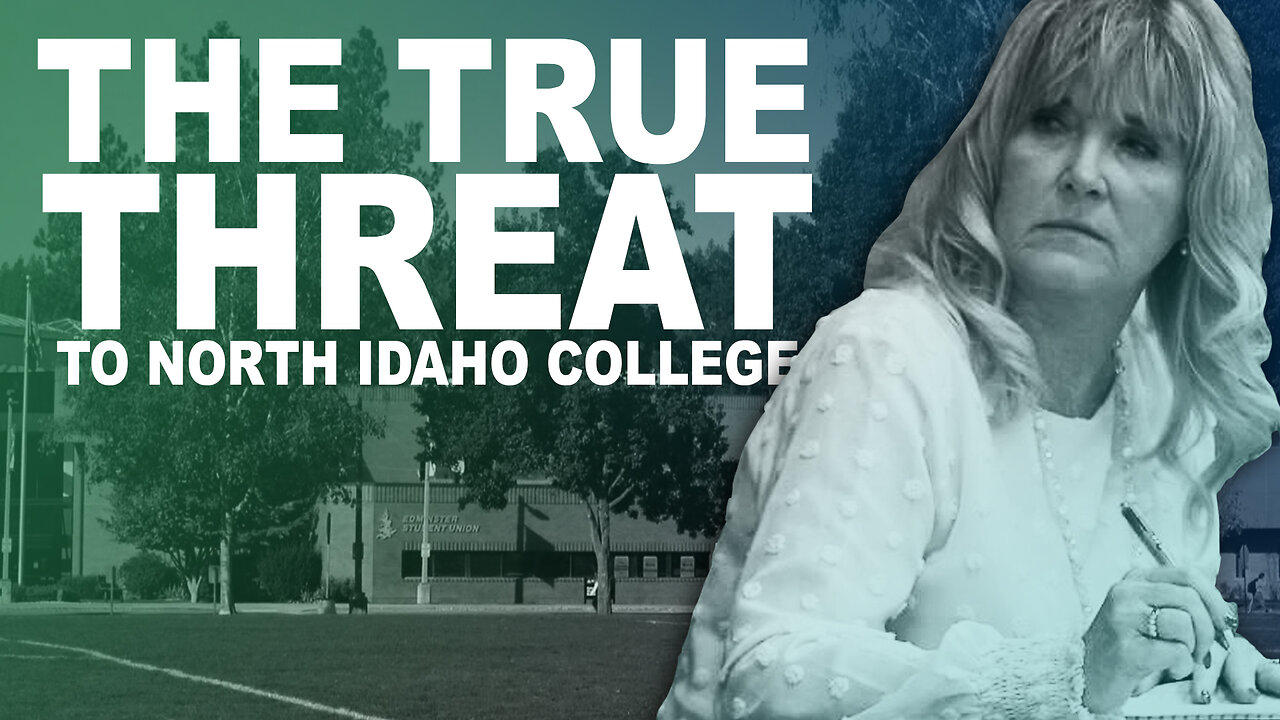 The True Threat To North Idaho College