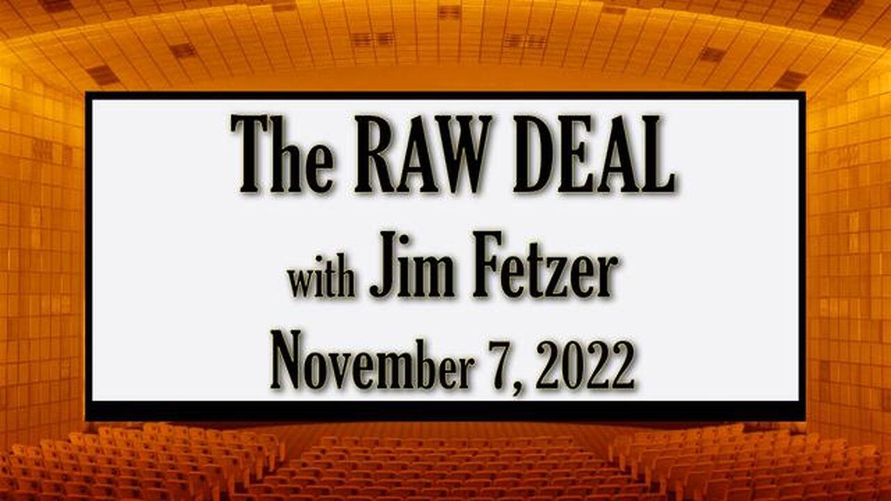 The Raw Deal (7 November 2022)