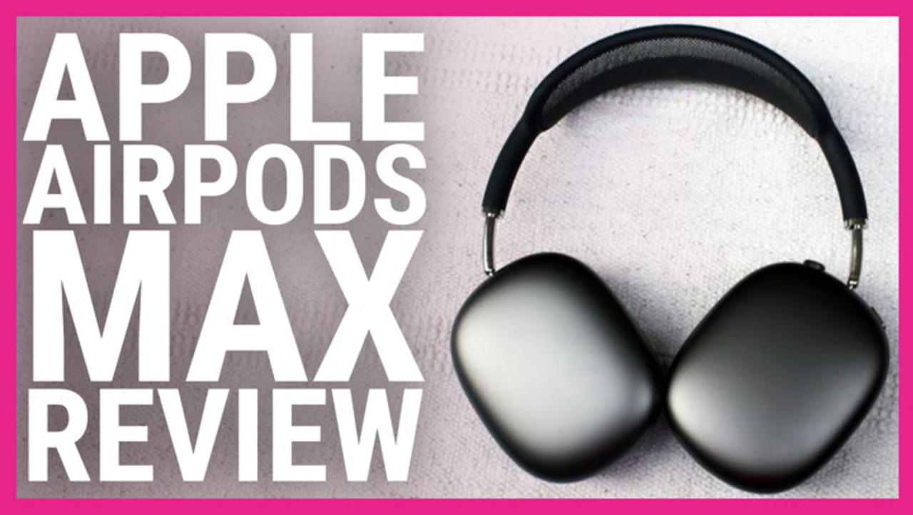 Apple AirPods Max Review
