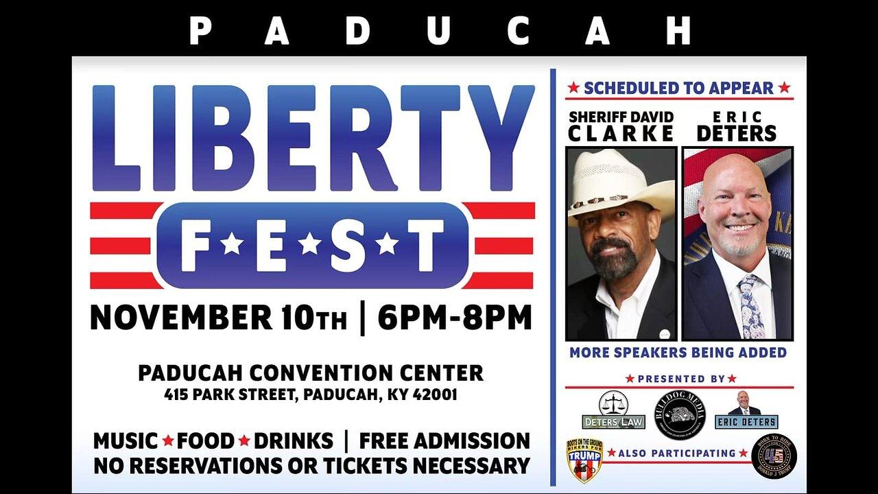 Liberty Fest Paducah | Sheriff David Clarke Jr & Eric Deters | LIVE