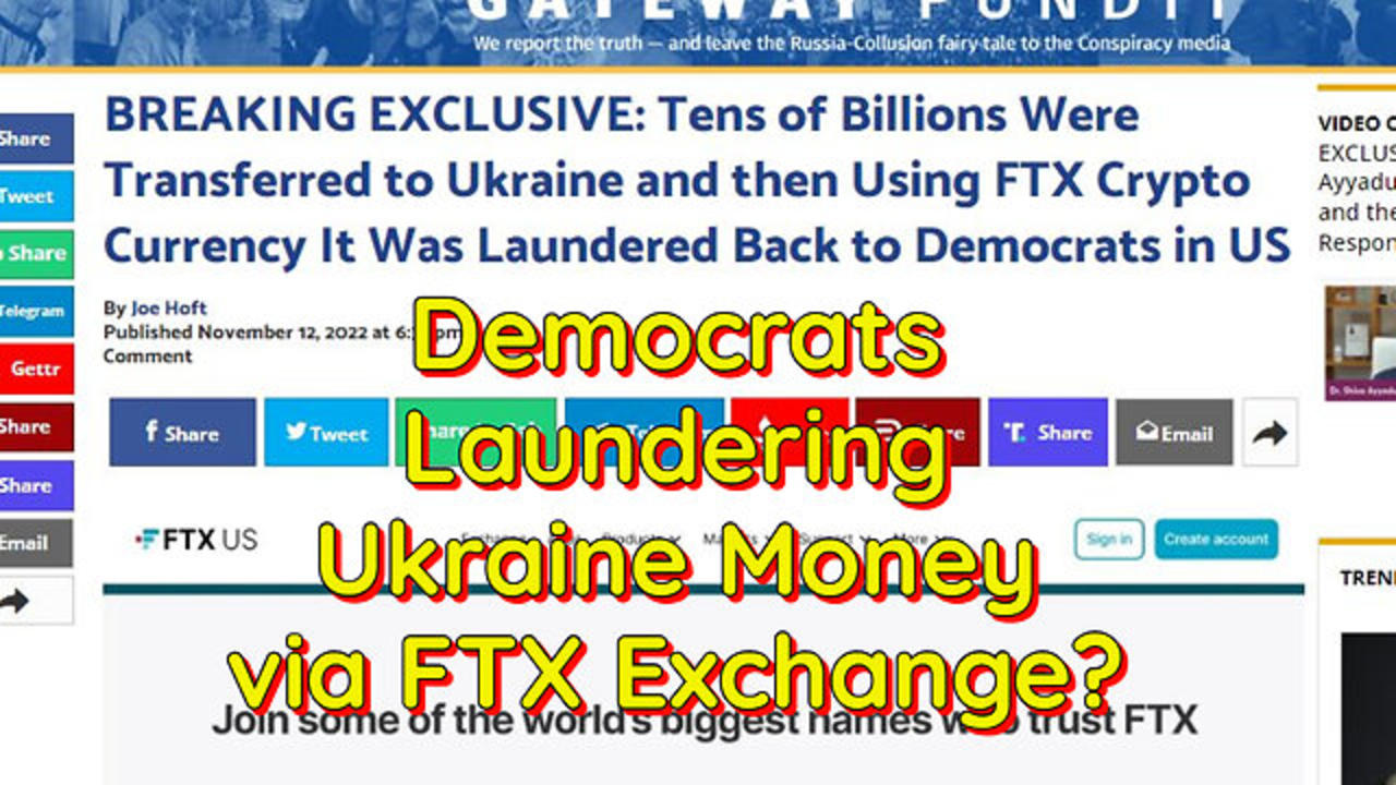 Ukraine Used Now Bankrupted FTC Exchange to Launder "Aid Money" To US Democrats