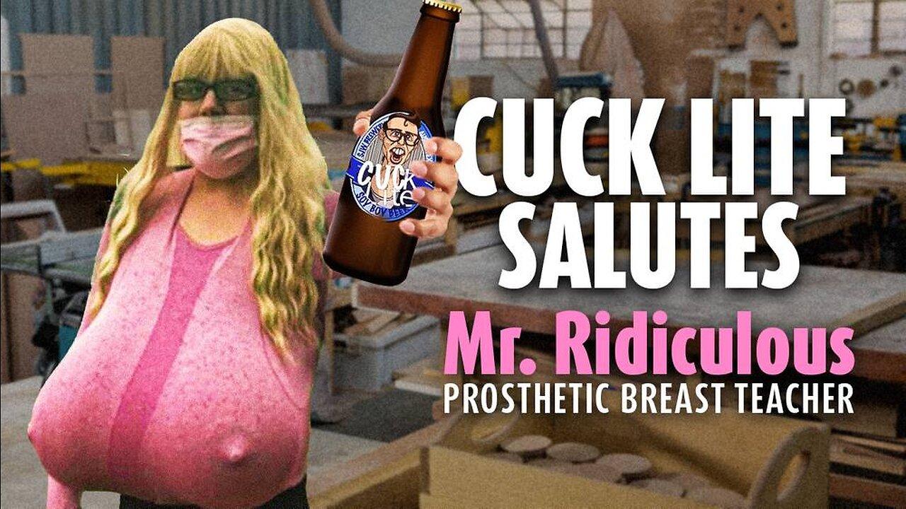 Mr. Ridiculous Prosthetic Breast Teacher