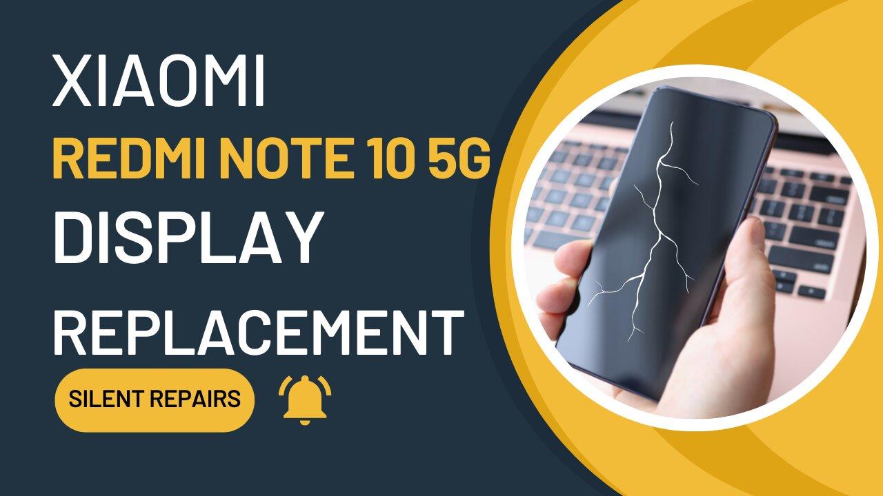 XIAOMI, Redmi Note 10 5G, screen, display, camera lence, replacement, repair video