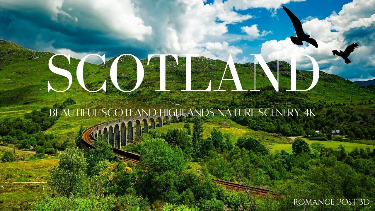 Beautiful Scotland Highlands Nature Scenery 4K