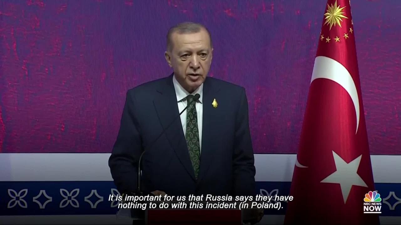Turkish President Accepts Russia's Word That Its Missile Did Not Strike Poland