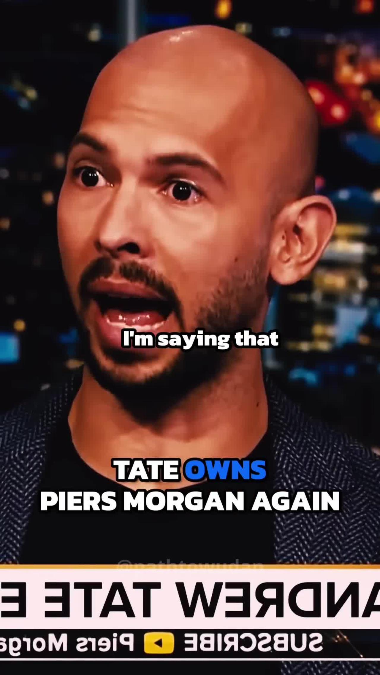 Andrew Tate owns Piers Morgan