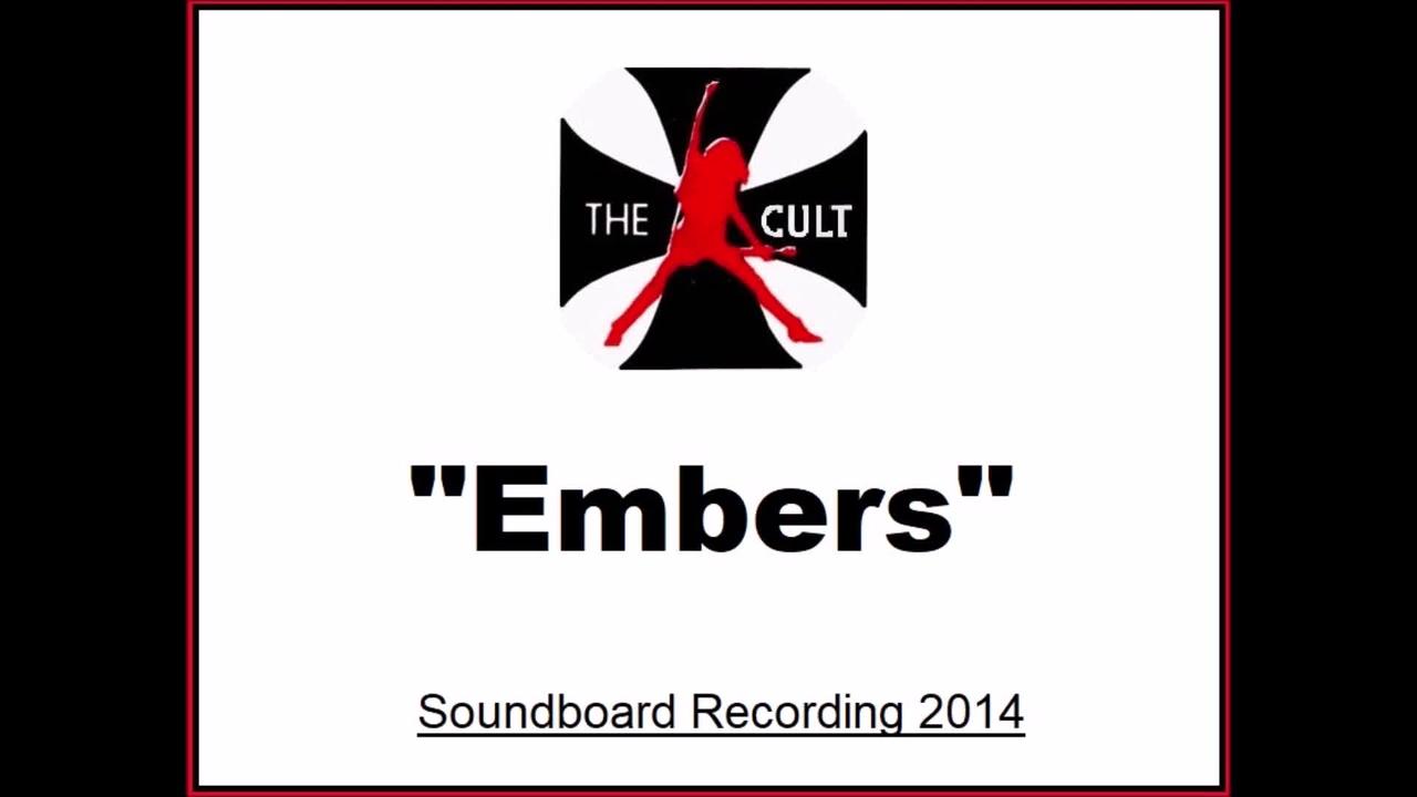 The Cult - Embers (Live in Indio, California 2014) Soundboard