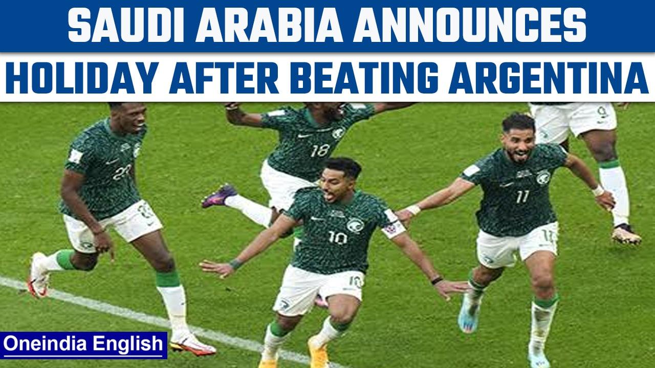 FIFA 2022: Saudi Arabia declares public holiday after defeating Argentina | Oneindia News *News