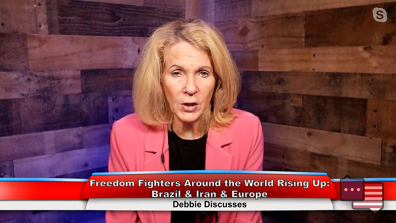 Freedom Fighters Around the World Rising Up: Brazil & Iran & Europe | Debbie Discusses 11.22.22