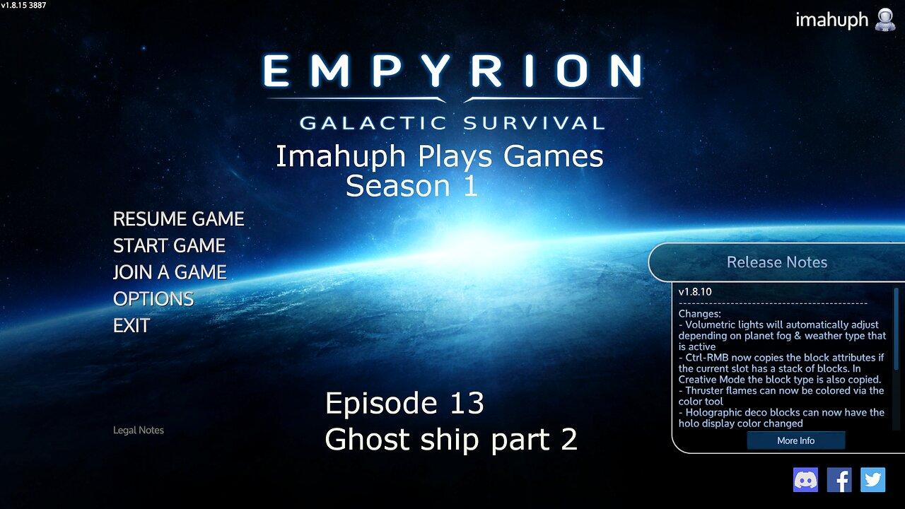 Empyrion Season one Episode 13