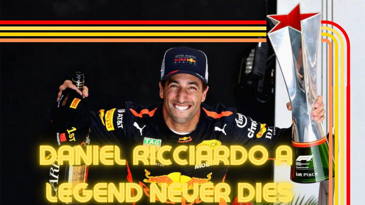 Daniel Ricciardo The Legacy
