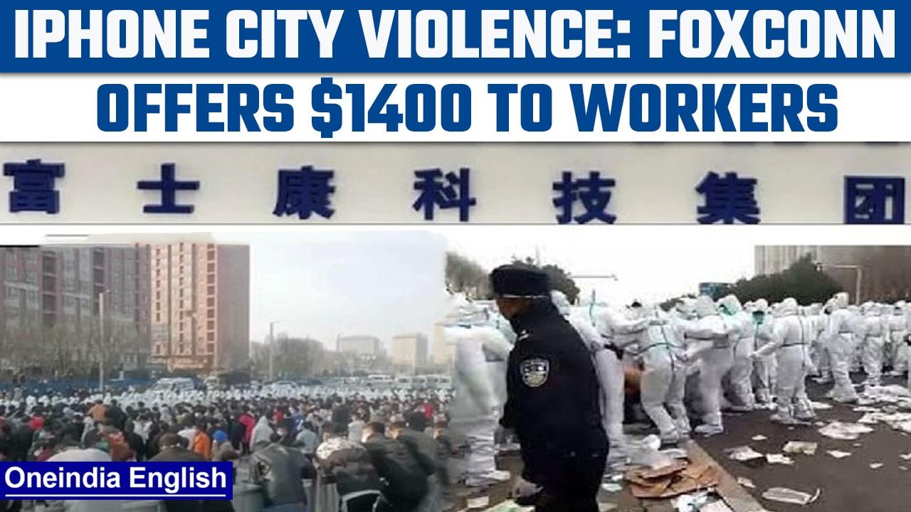 Foxconn Protests: ‘iPhone City’ offers workers $1,400 to stop protesting | Oneindia News
