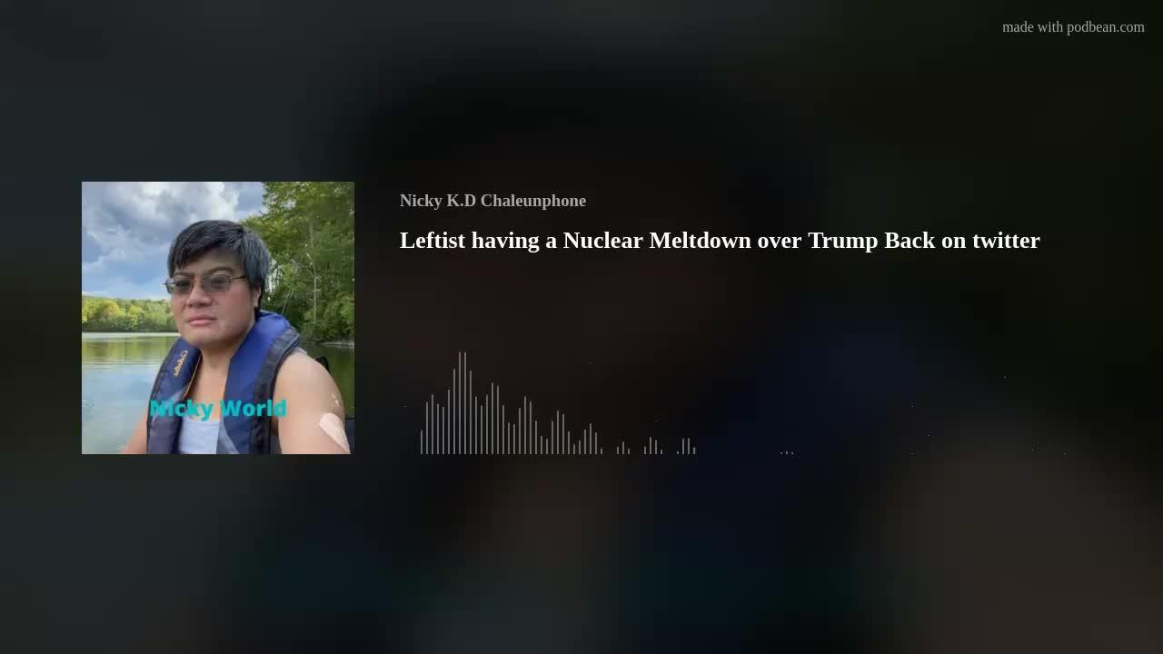Leftist having a Nuclear Meltdown over Trump Back on twitter