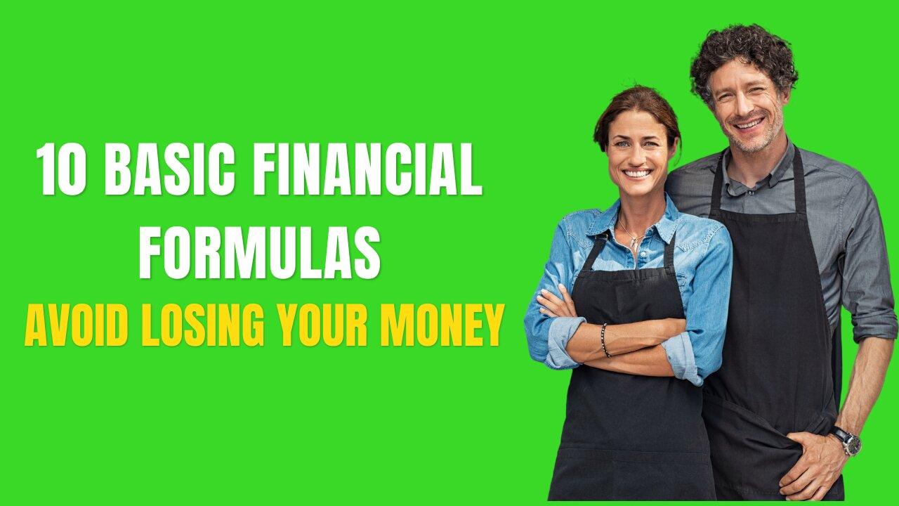 10 Basic Financial Formulas[Learn These To Avoid Losing Money]