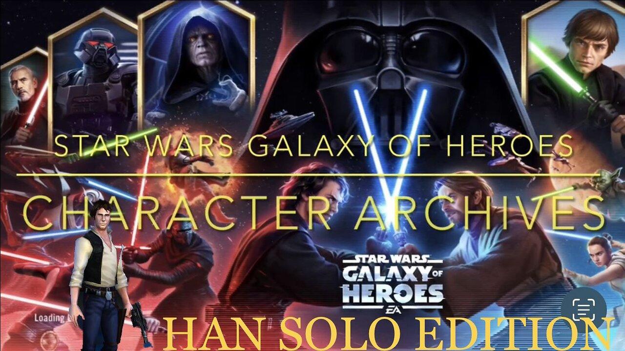 SWGOH Character Archives #2: Raid Han Solo