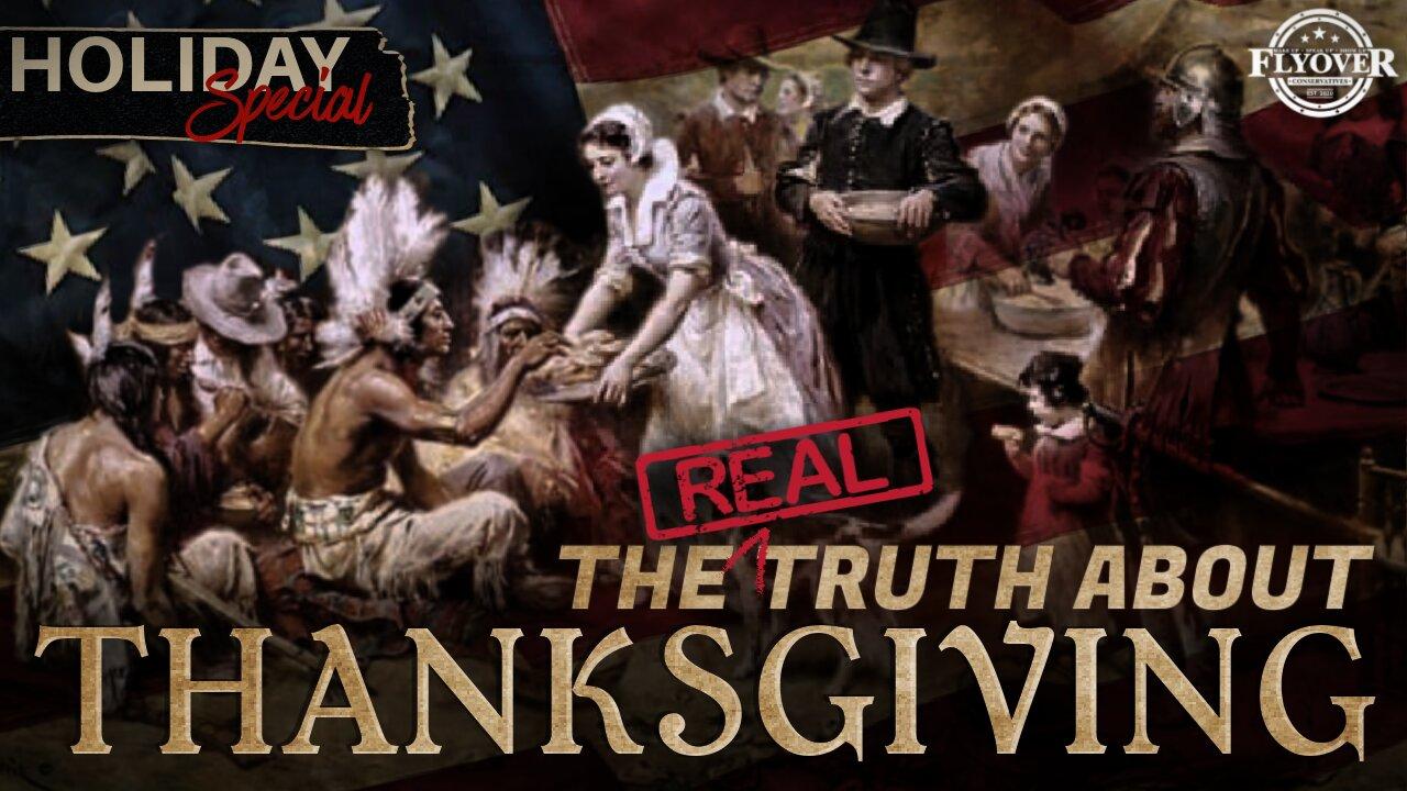 FOC SPECIAL Show:  The REAL Truth About Thanksgiving with Historian Bill Federer | Flyover Conservatives