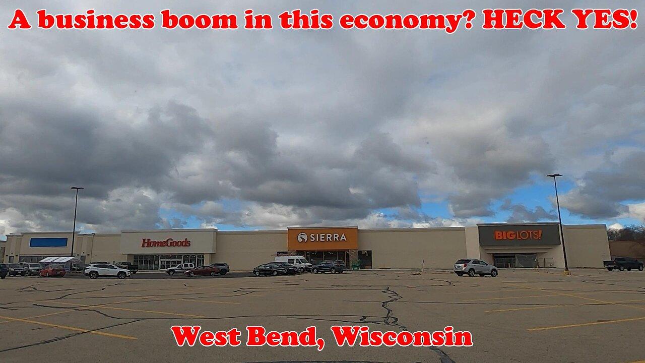 A Business Boom in This Economy? HECK YES!! West Bend, Wisconsin.