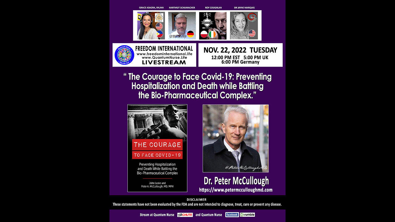 Dr. Peter McCullough -"The Courage to Face Covid-19"